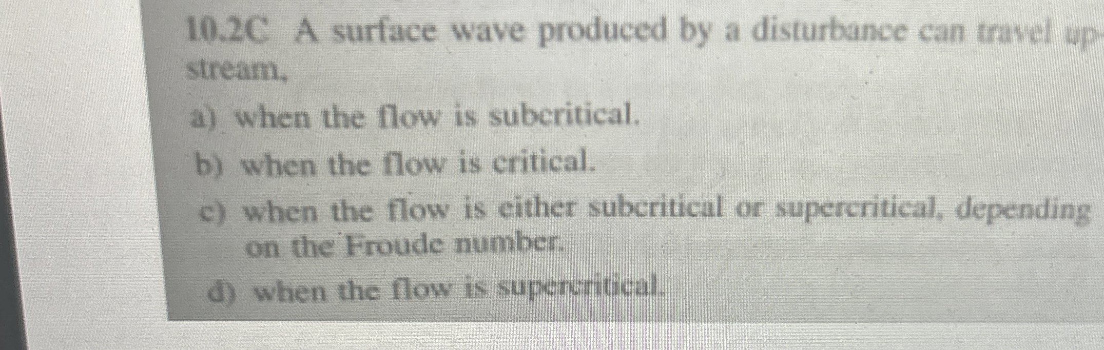 1 0 . 2 C A surface wave produced by a