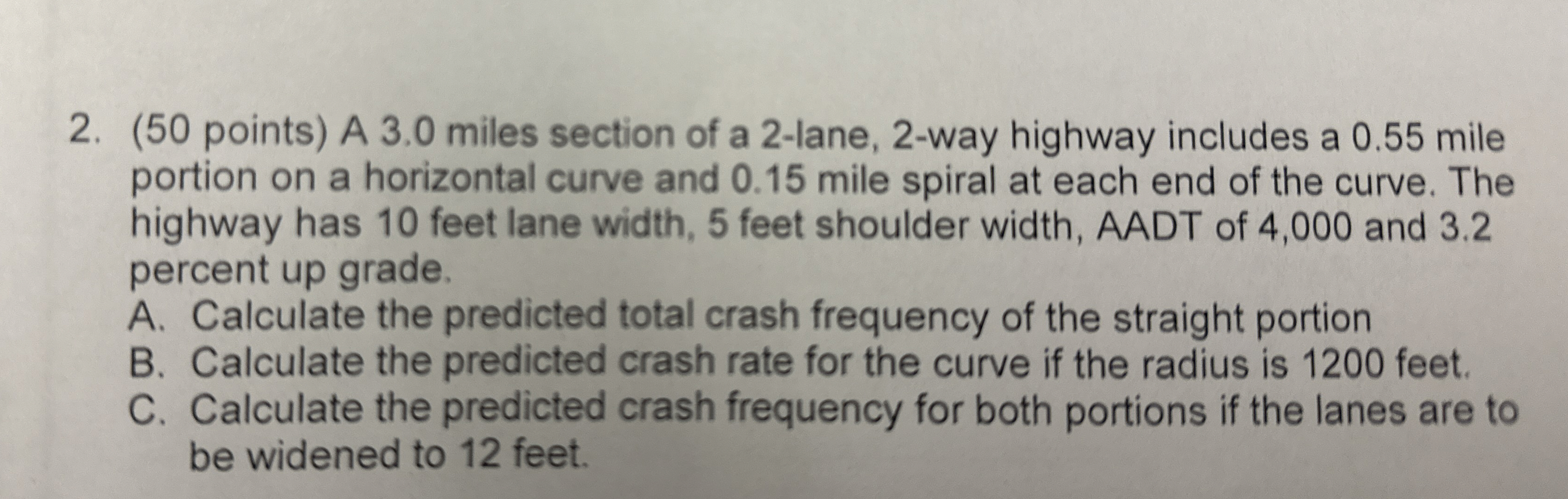 ( 5 0 points ) A 3 . 0 miles section of a 2 -