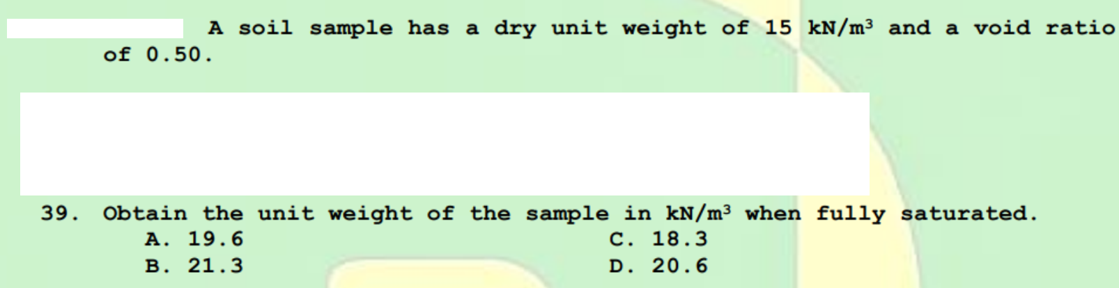 A soil sample has a dry unit weight of 1 5 k N m