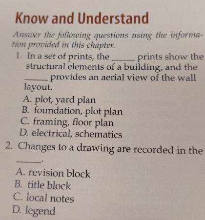 Know and Understand\ Answer the following