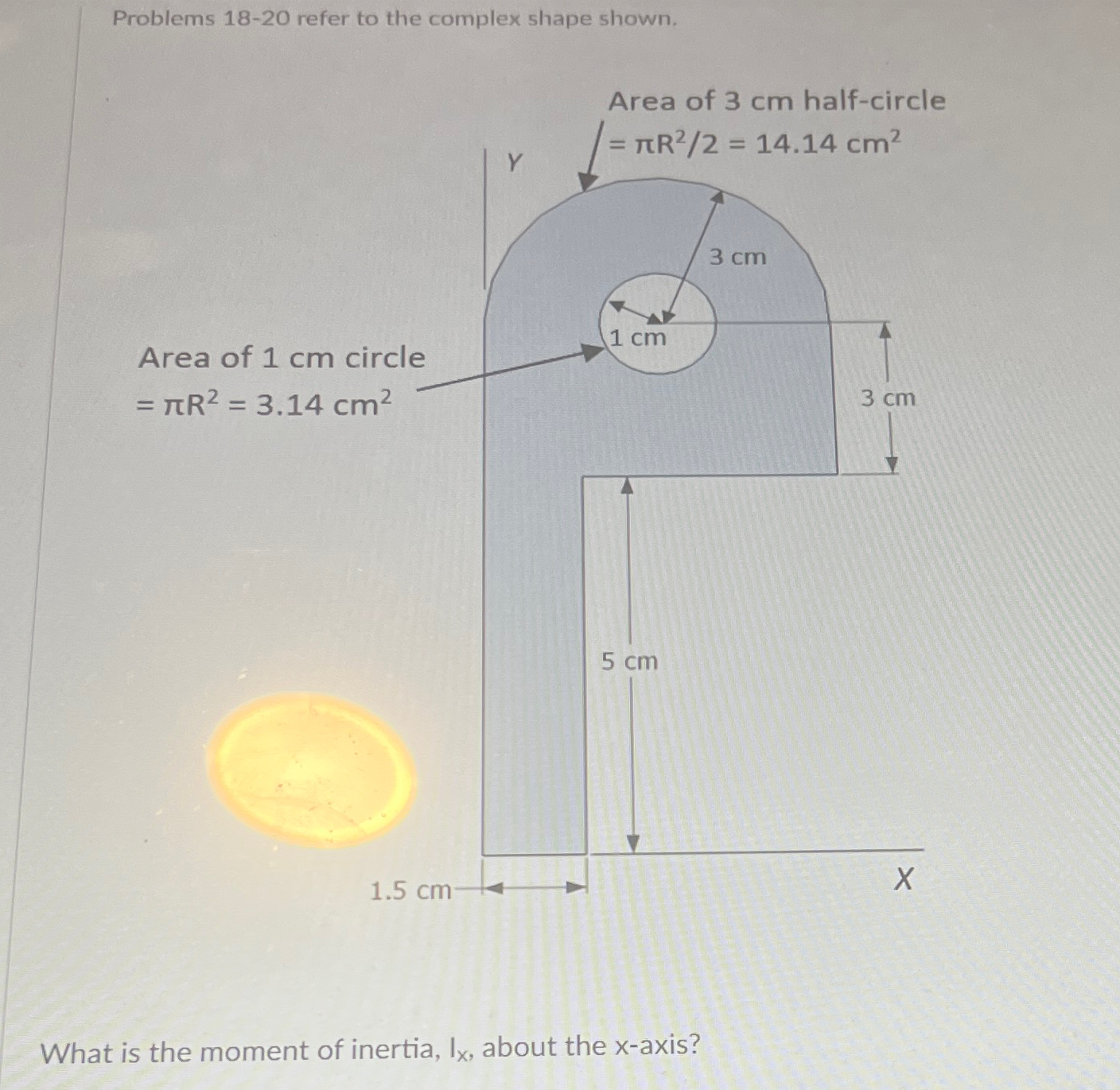 Problems 1 8 - 2 0 refer to the complex shape