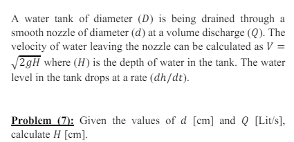 A water tank of diameter ( D ) is being drained