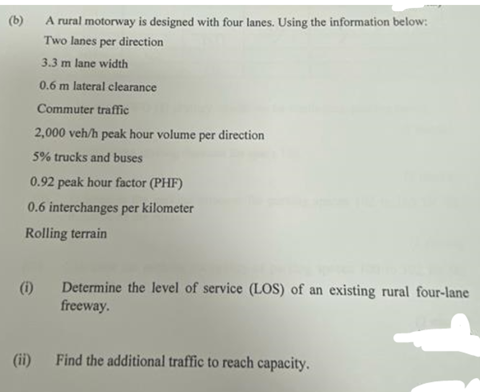 ( b ) A rural motorway is designed with four