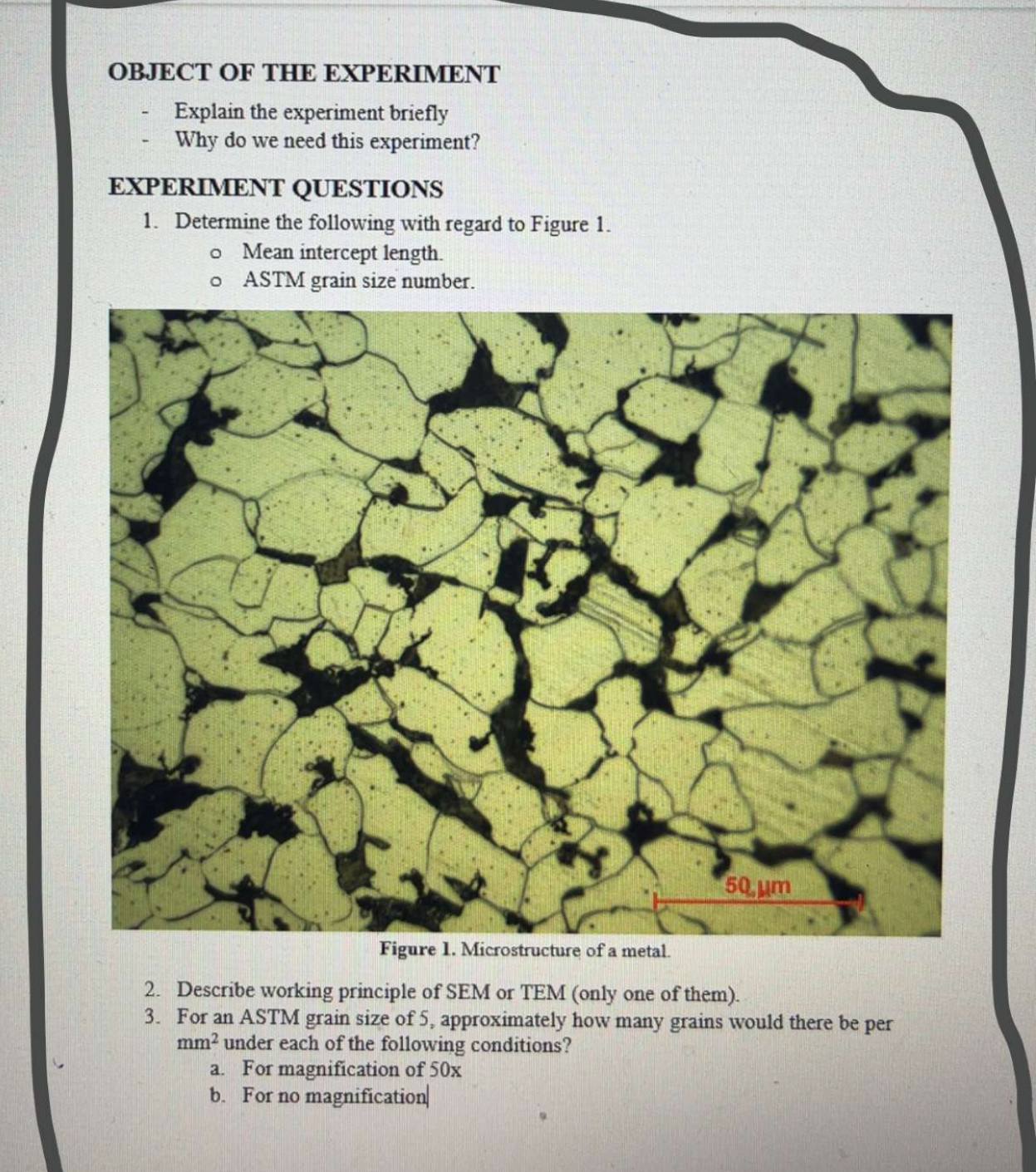 OBJECT OF THE EXPERIMENT Explain the experiment