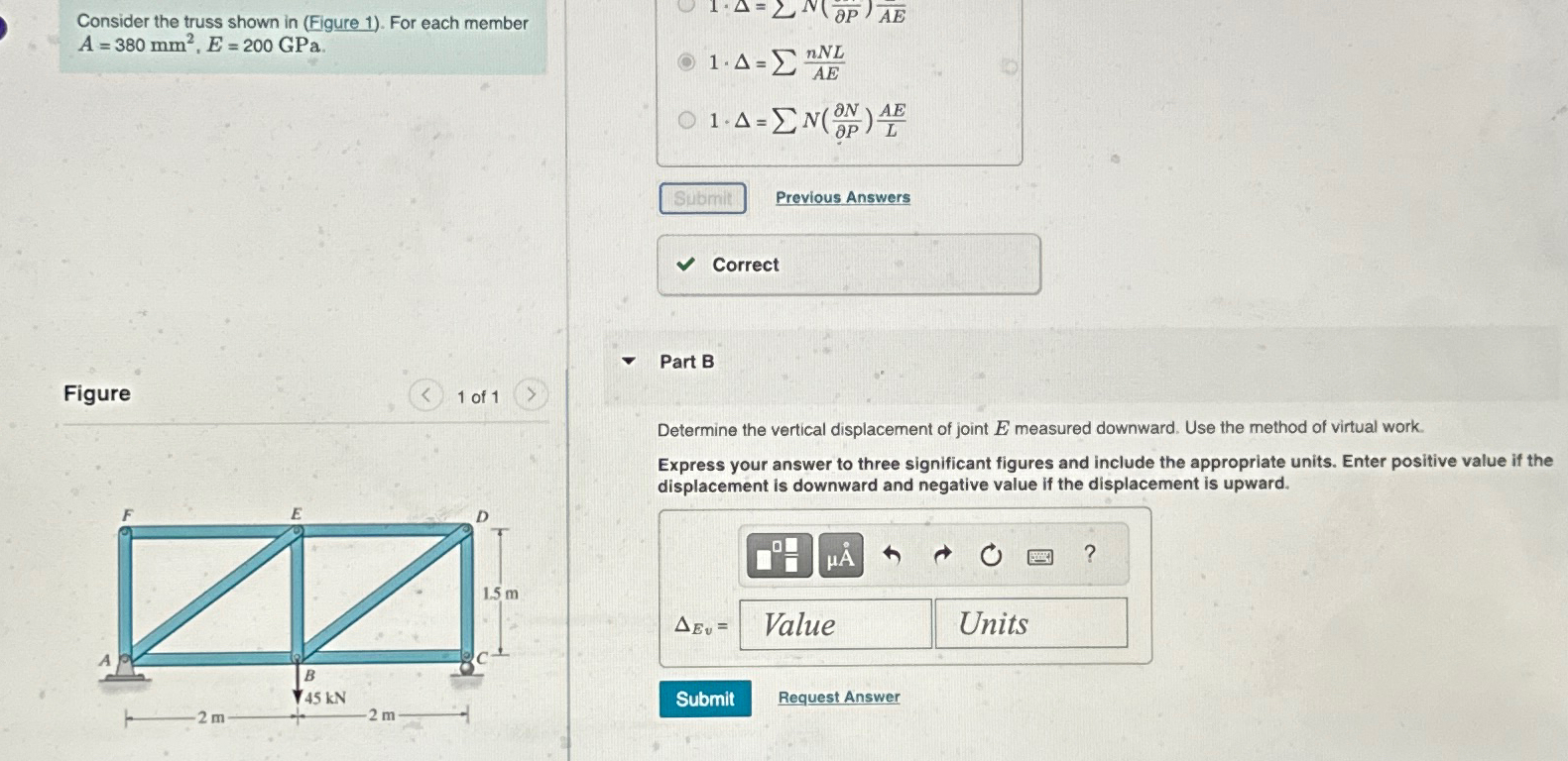 Consider the truss shown in ( Figure 1 ) . For