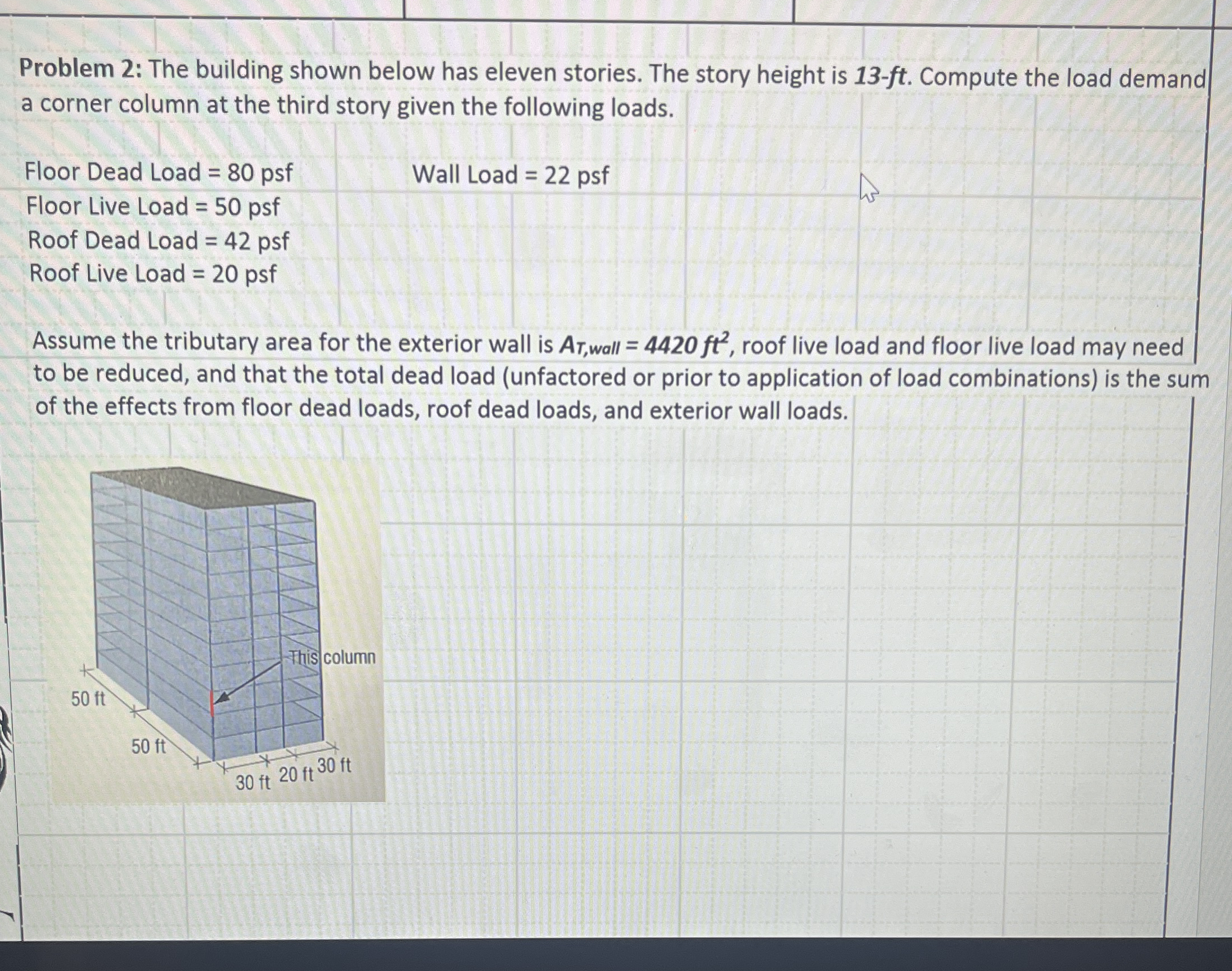 Problem 2 : The building shown below has eleven