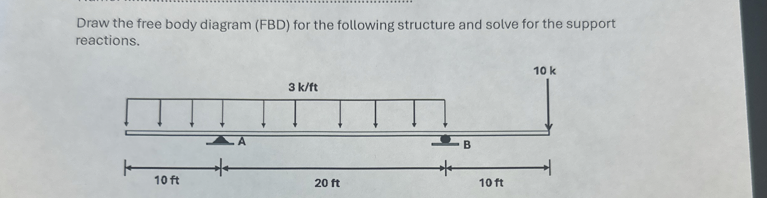 Draw the free body diagram ( FBD ) for the