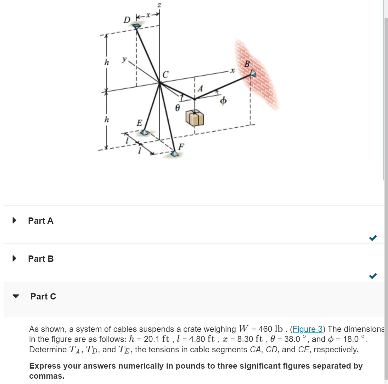 Part A Part B Part C As shown, a system of cables