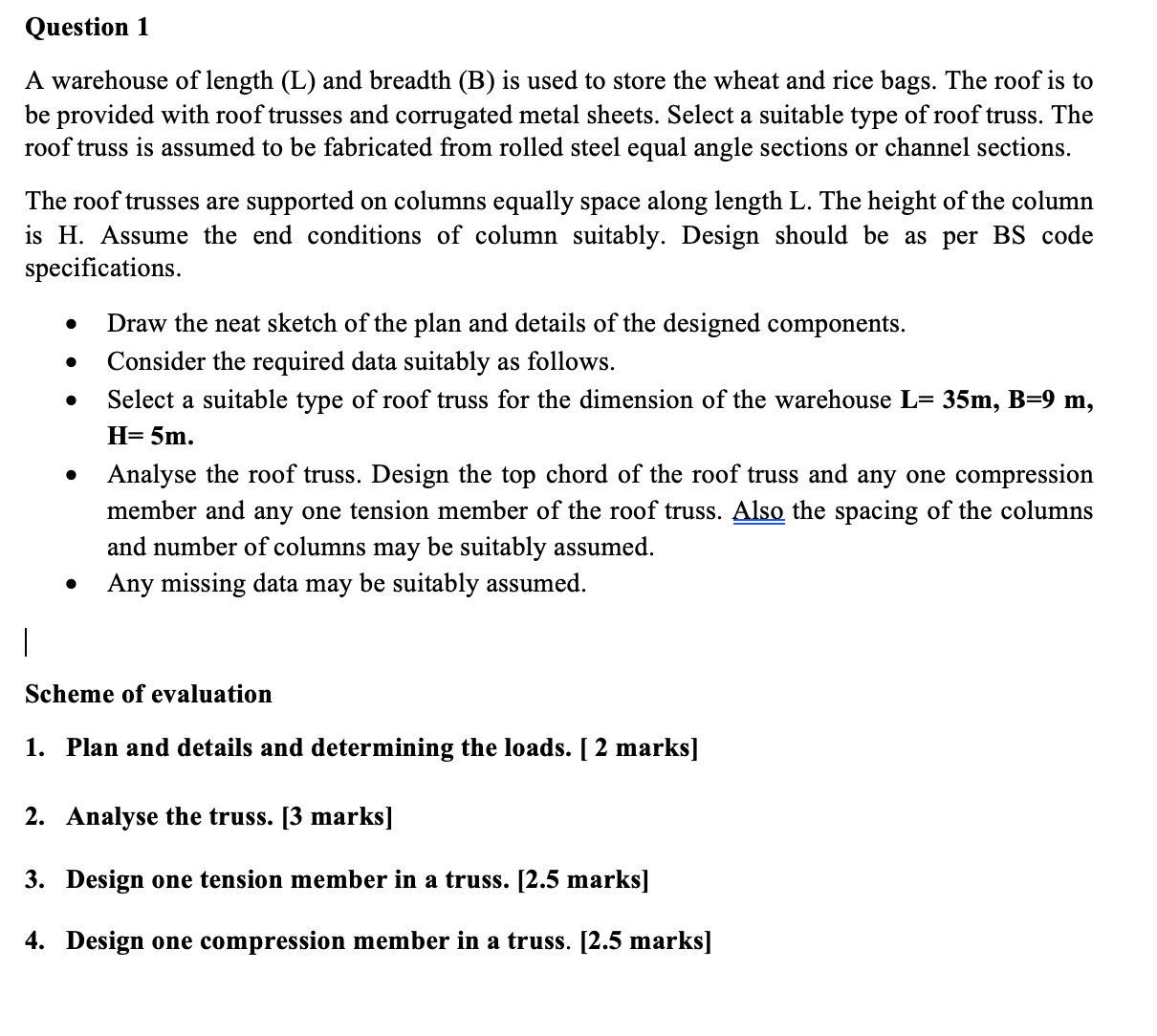 Question 1 A warehouse of length ( L ) and