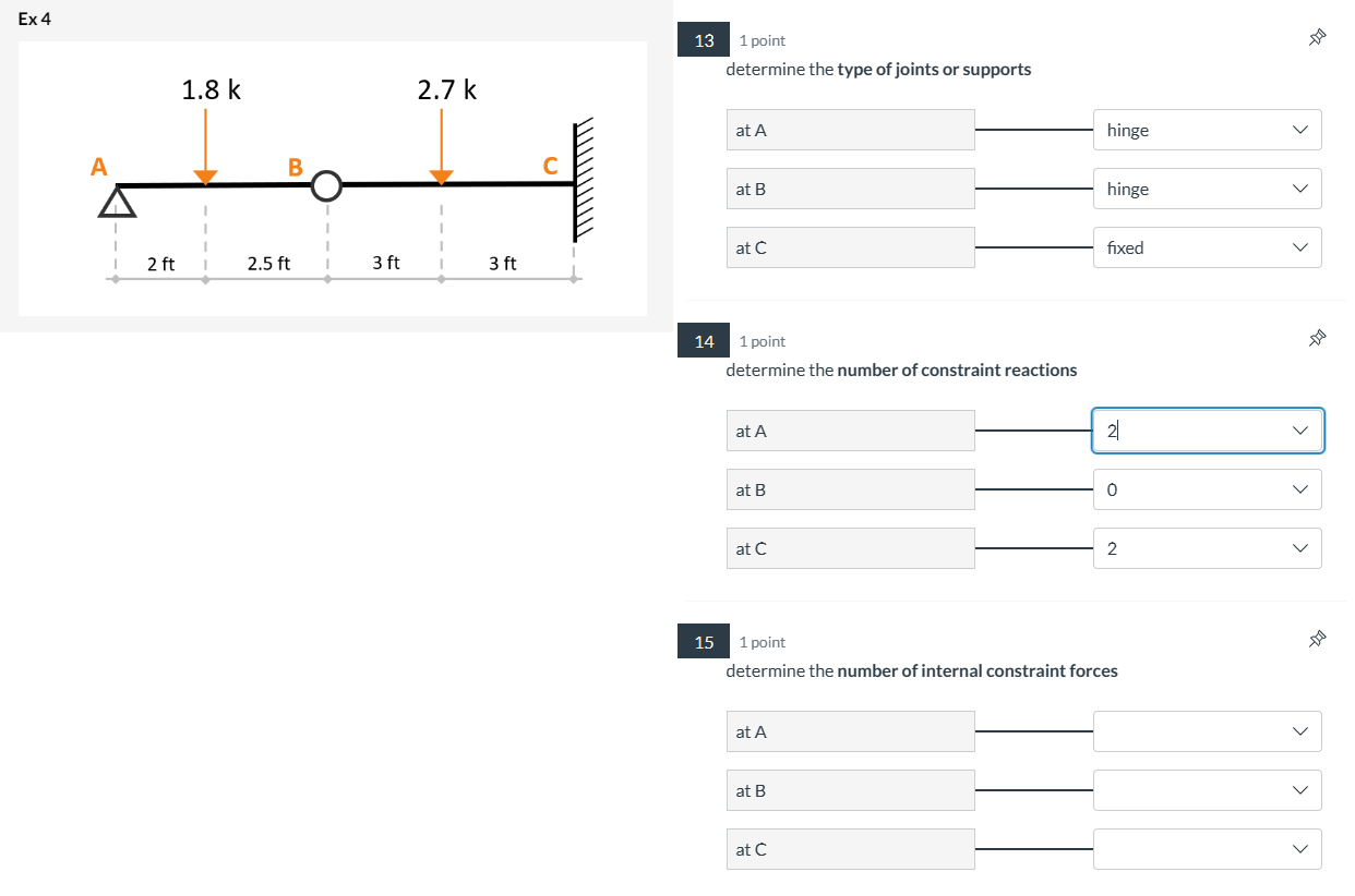 1 ) determine the type of joints or supports at A