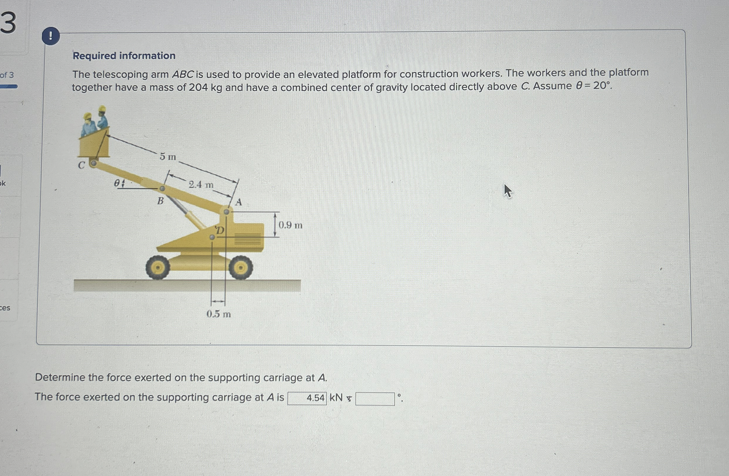 ! Required information The telescoping arm ABC is
