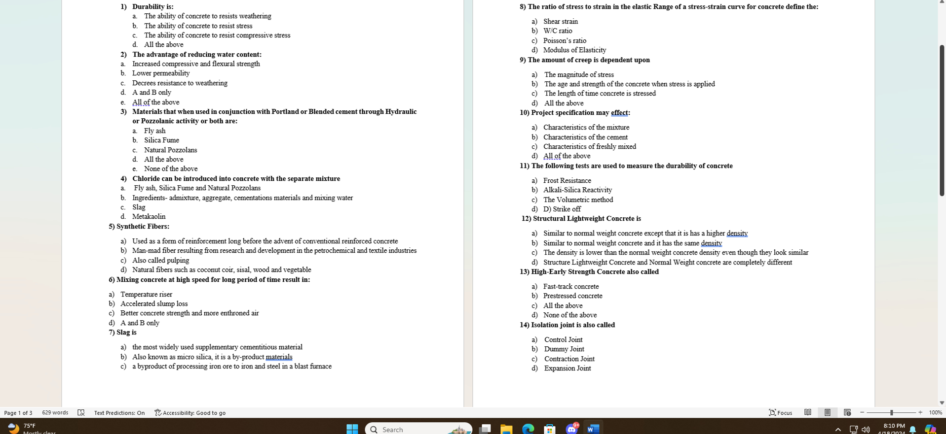 Durability is: a . The ability of concrete to