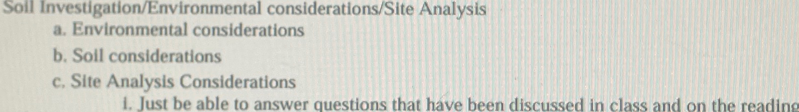 Soil Investigation / Environmental considerations