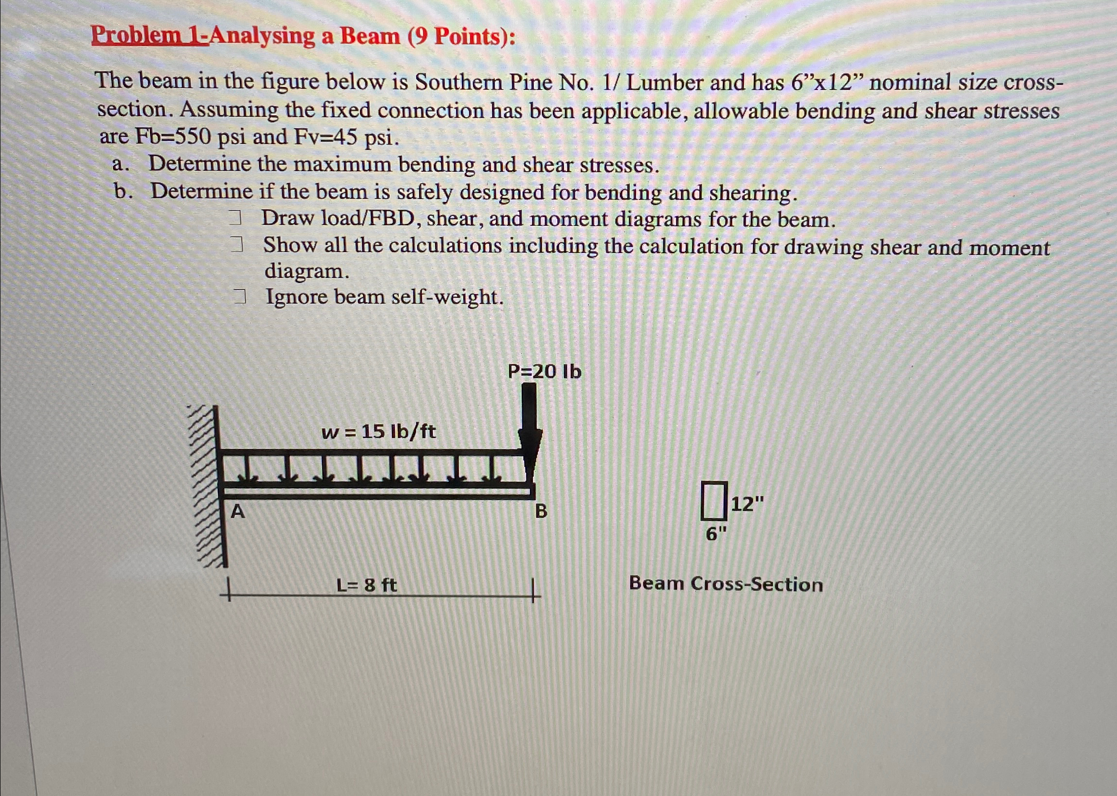 Problem 1 - Analysing a Beam ( 9 Points ) : The