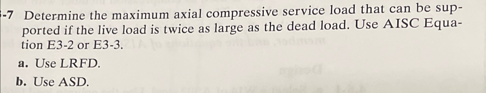 - 7 Determine the maximum axial compressive