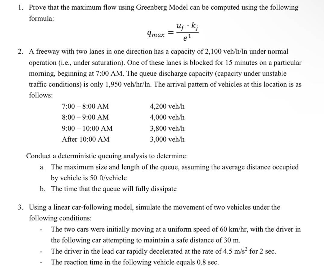 Prove that the maximum flow using Greenberg Model
