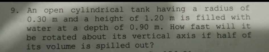 An open cylindrical tank having a radius of 0 . 3