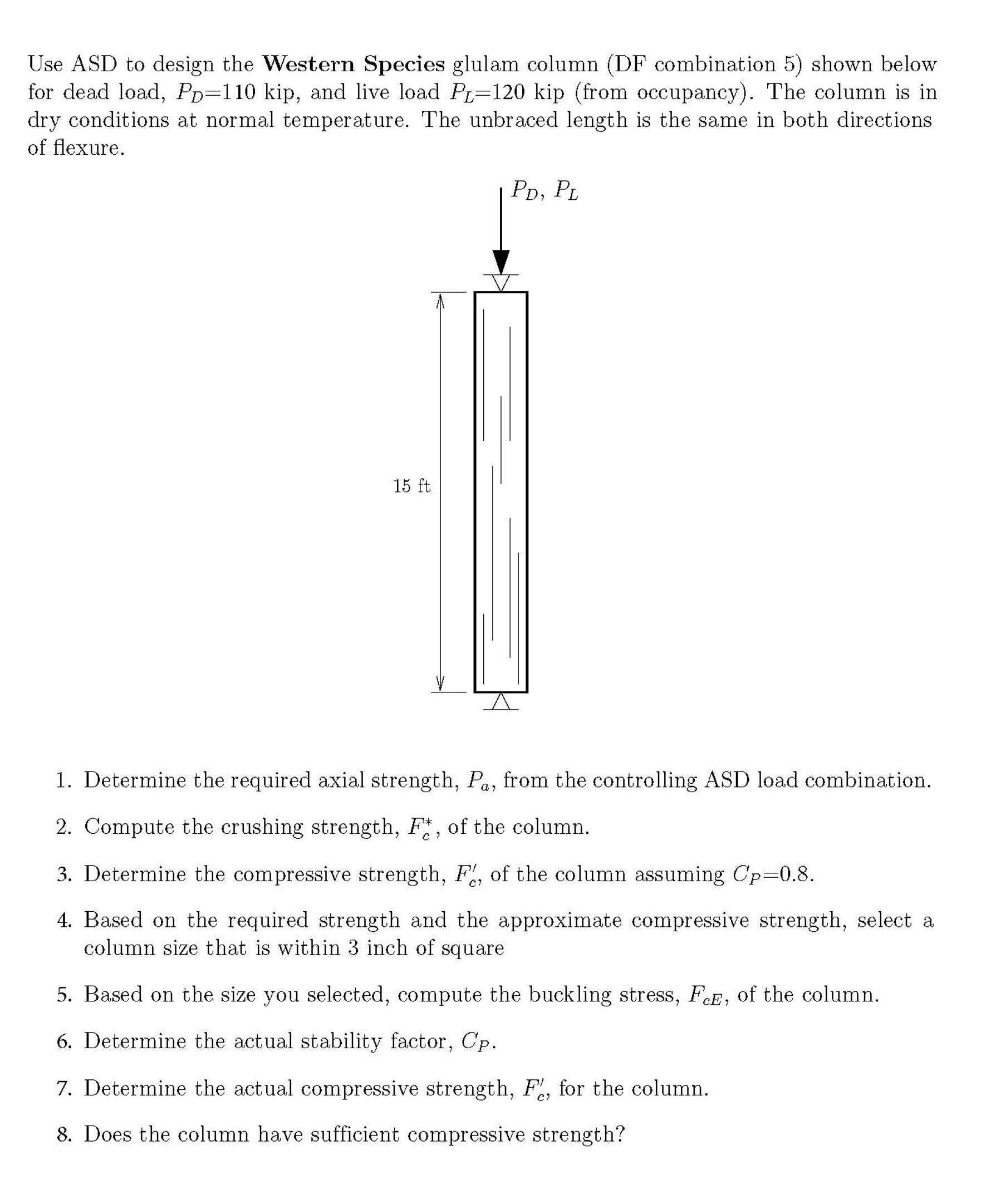 Determine the required axial strength, Pa , from