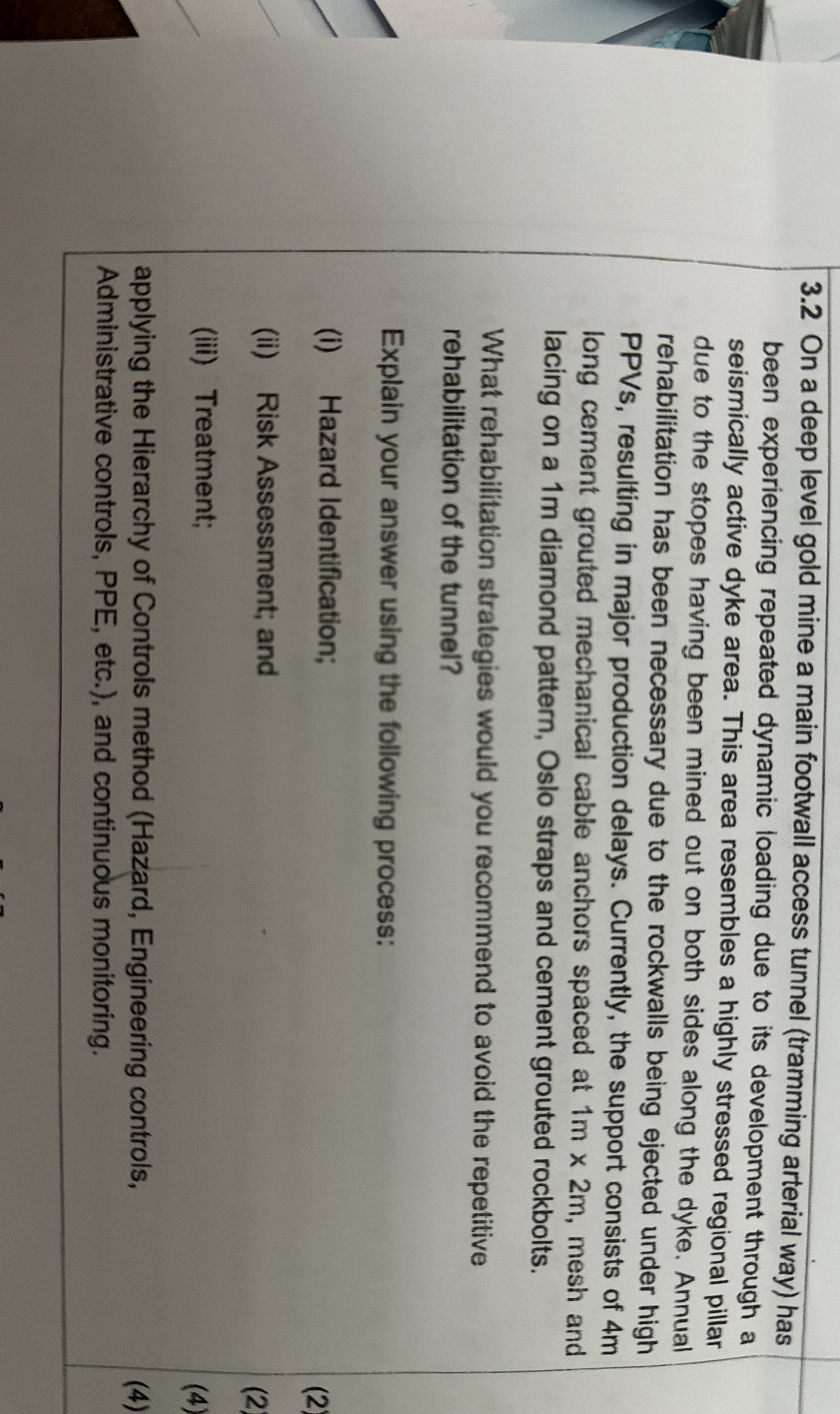 3 . 2 On a deep level gold mine a main footwall