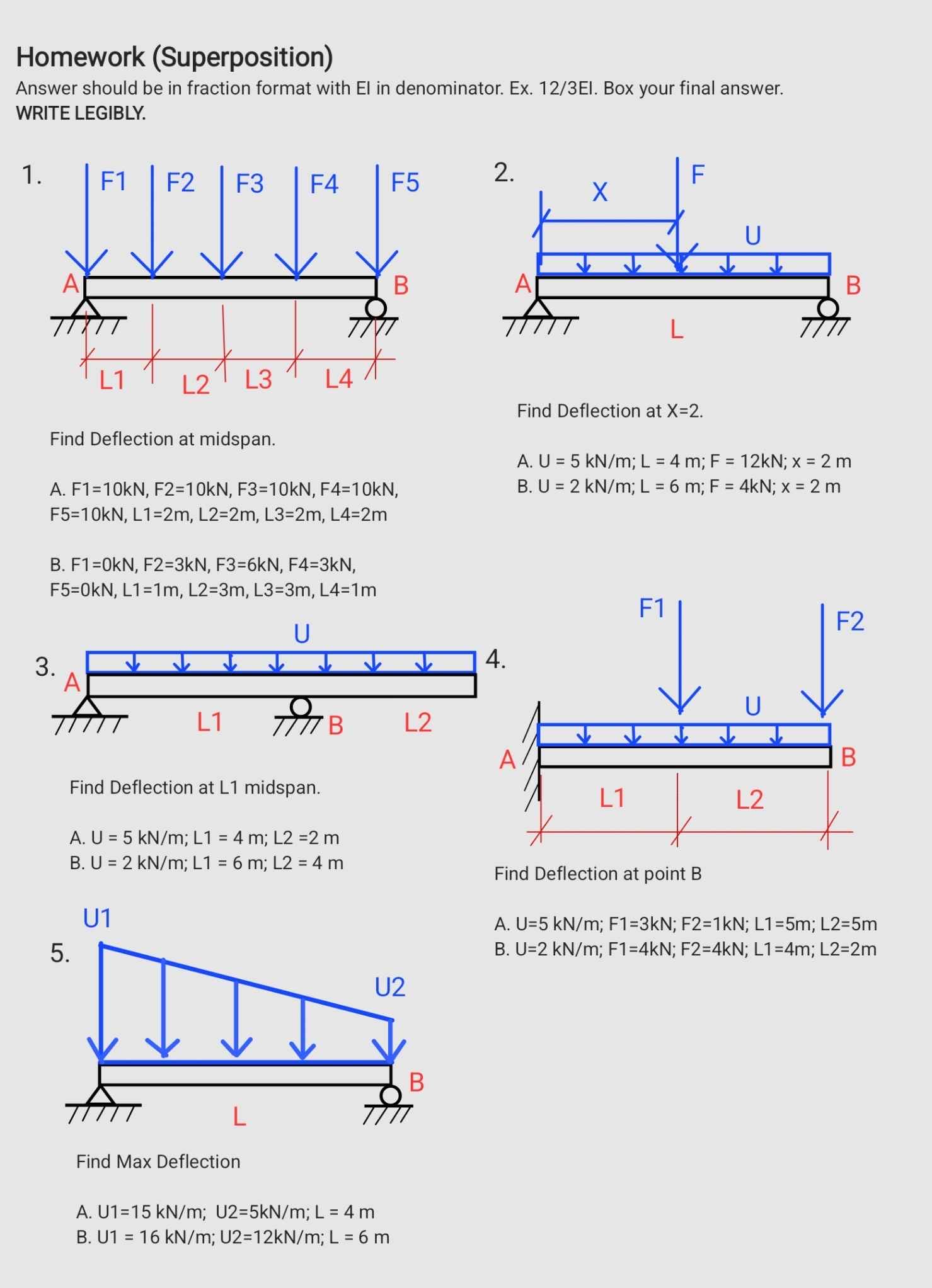 Homework ( Superposition ) Answer should be in