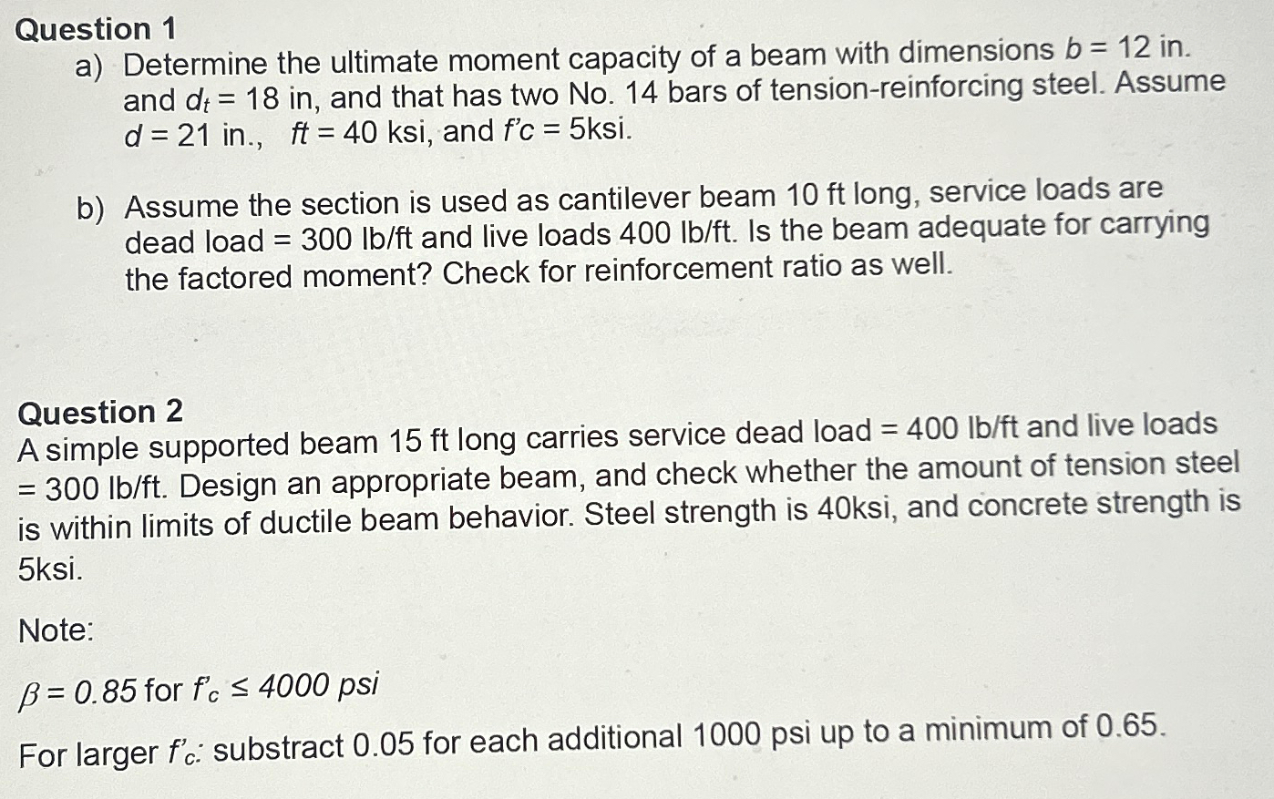 Question 1 a ) Determine the ultimate moment