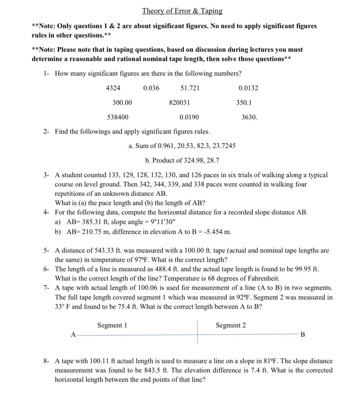 Theory of Error & Taping * * * * Note: Only