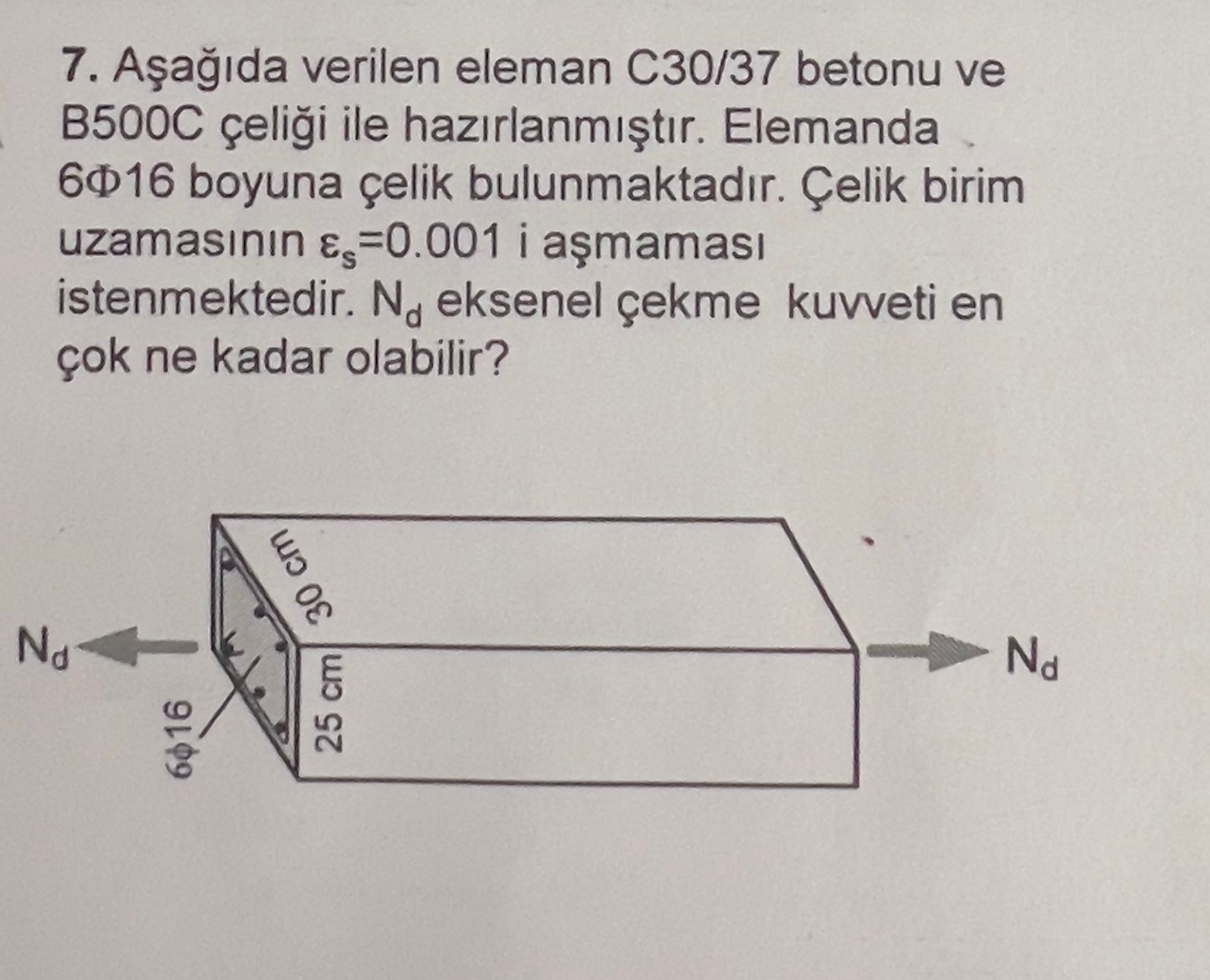 A a da verilen eleman C 3 0 3 7 betonu ve B 5 0 0