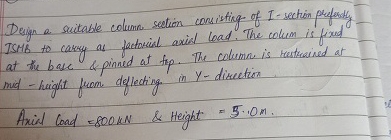 Design a suitable column seetion consisting of I