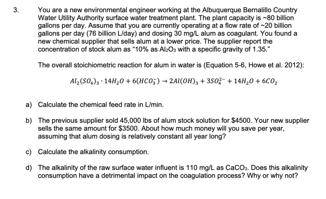 You are a new environmental engineer working at