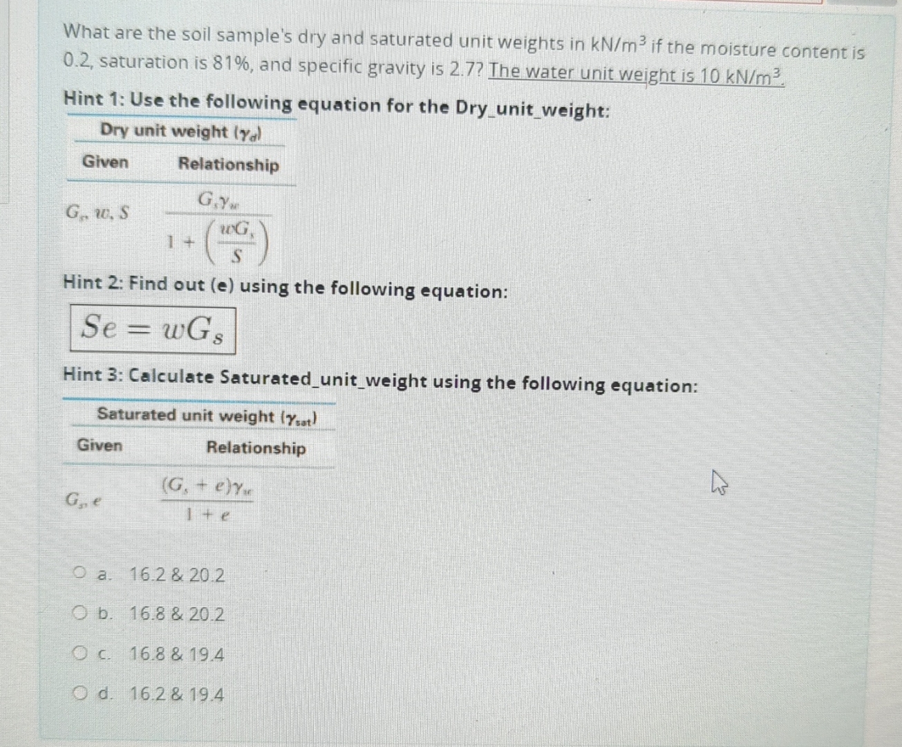 What are the soil sample's dry and saturated unit