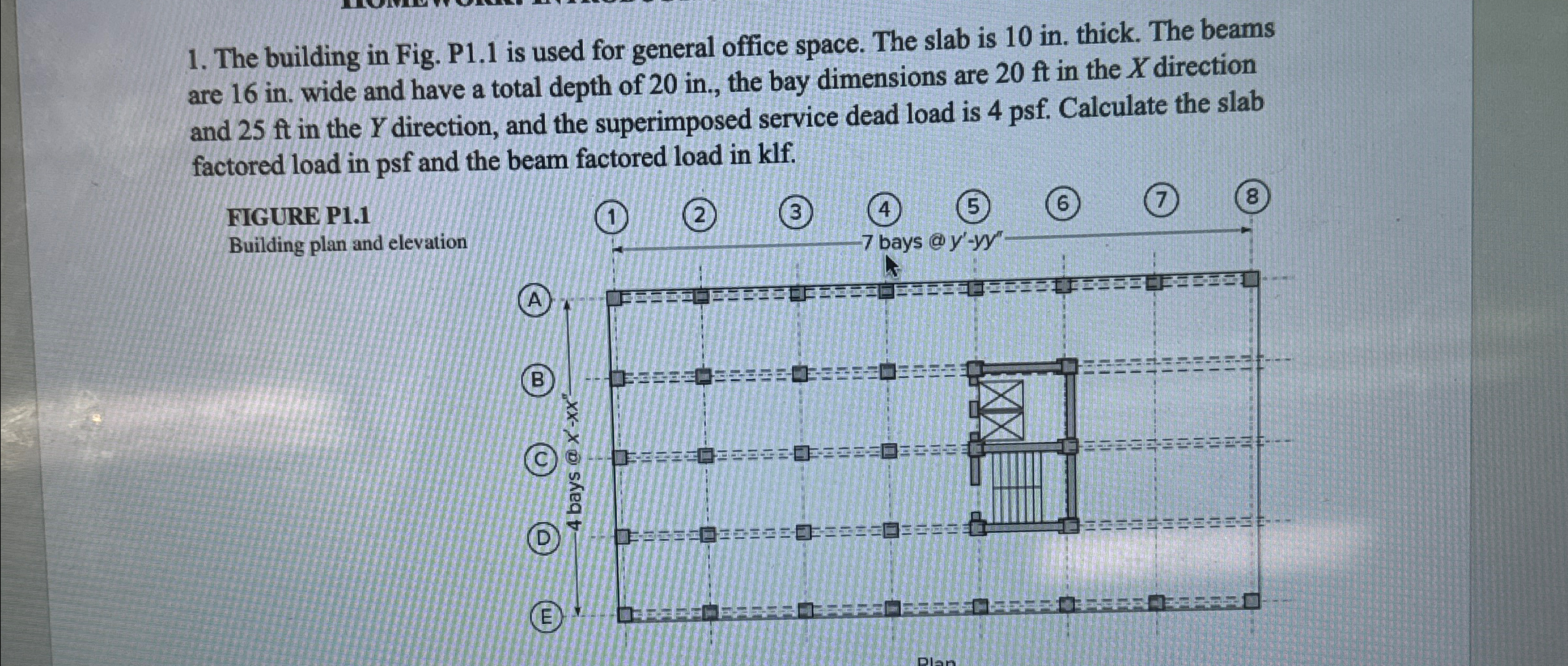 The building in Fig. P 1 . 1 is used for general