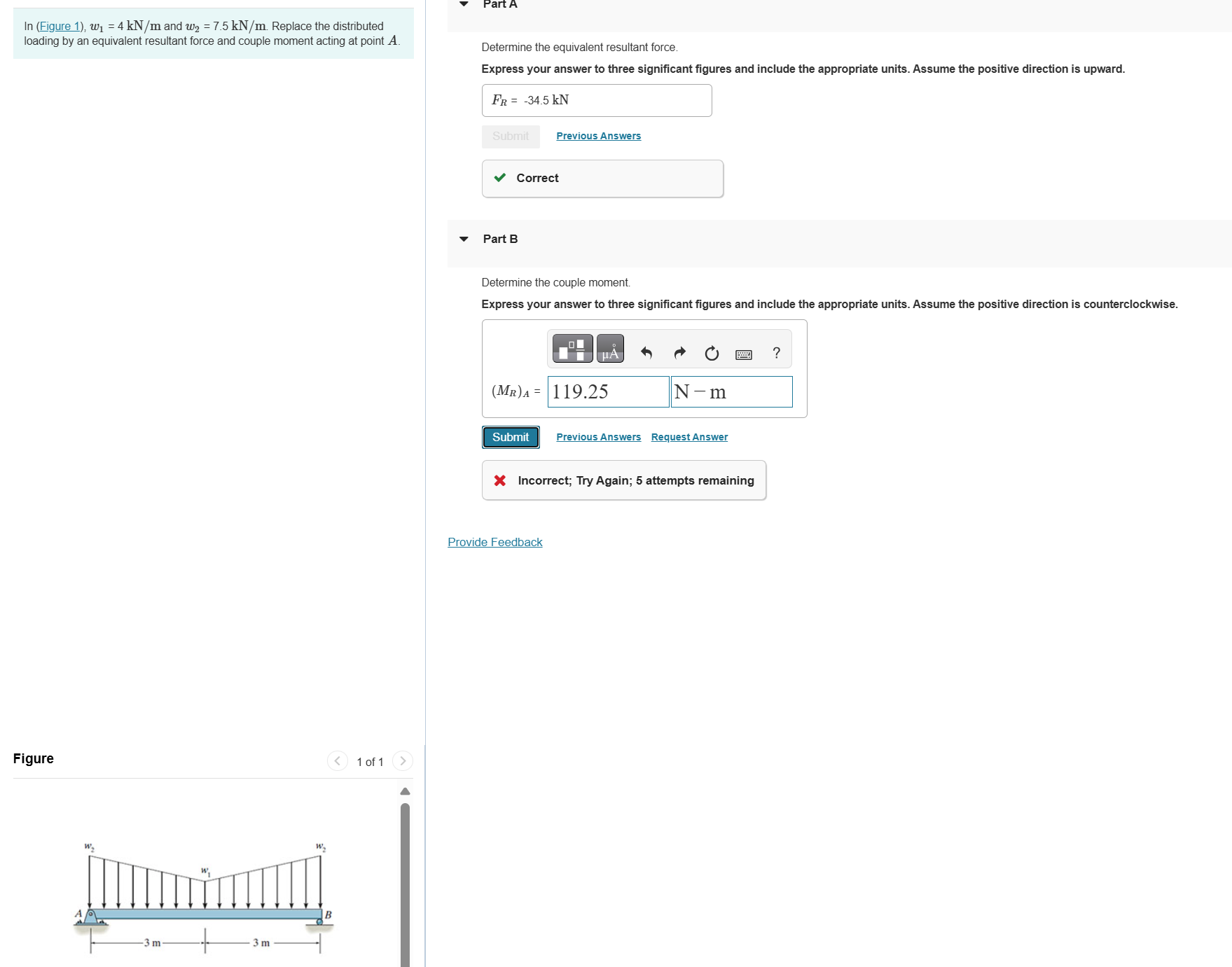 In ( Figure 1 ) , w 1 = 4 k N m and w 2 = 7 . 5 k