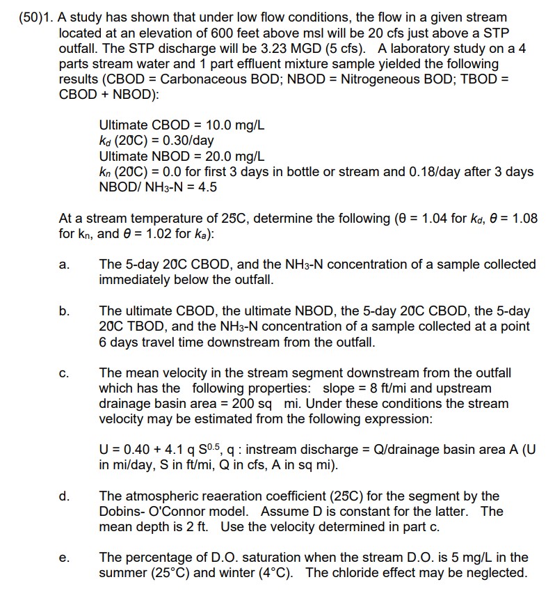 ( 5 0 ) 1 . A study has shown that under low flow