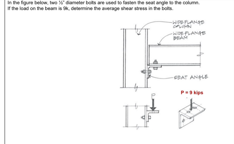 In the figure below, two 1 2 " diameter bolts are