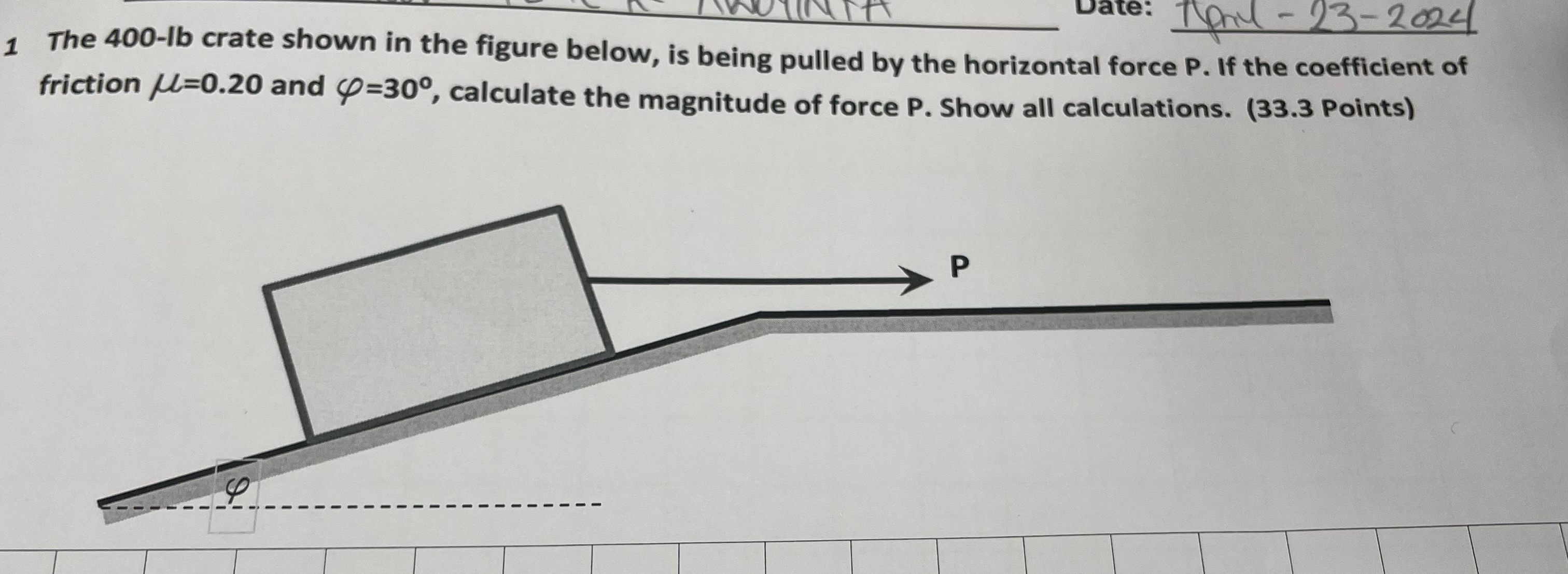 1 The 4 0 0 - lb crate shown in the figure below,