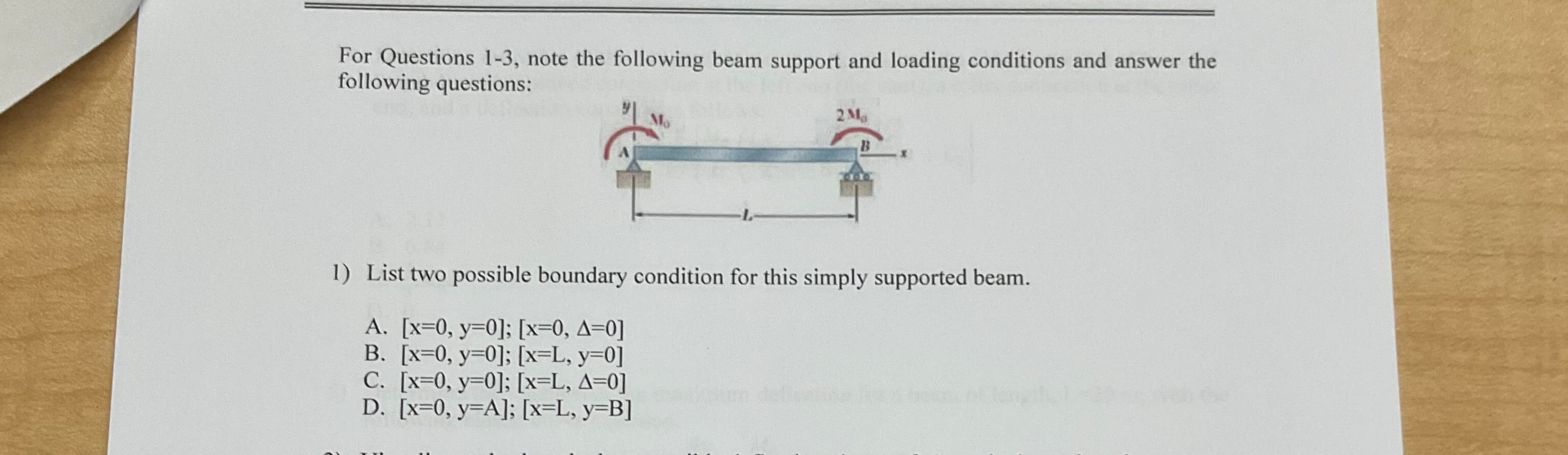 List two possible boundary condition for this