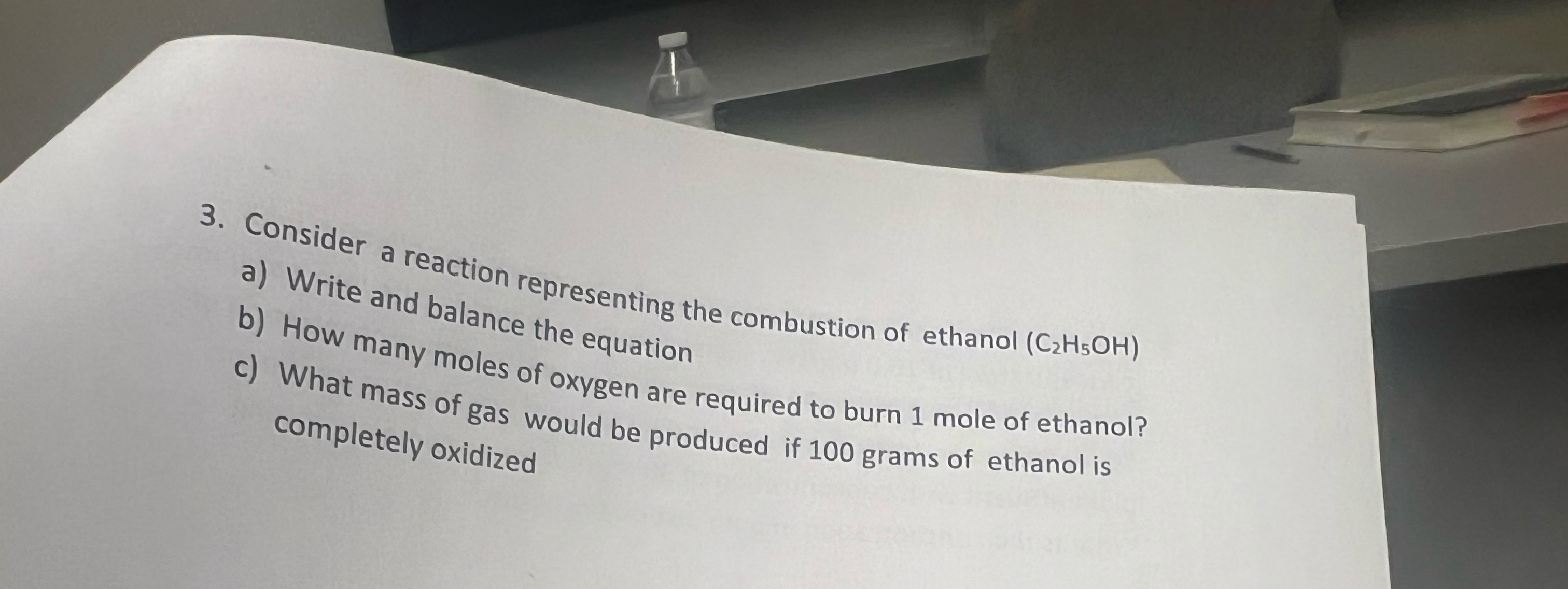 Consider a reaction representing the combustion
