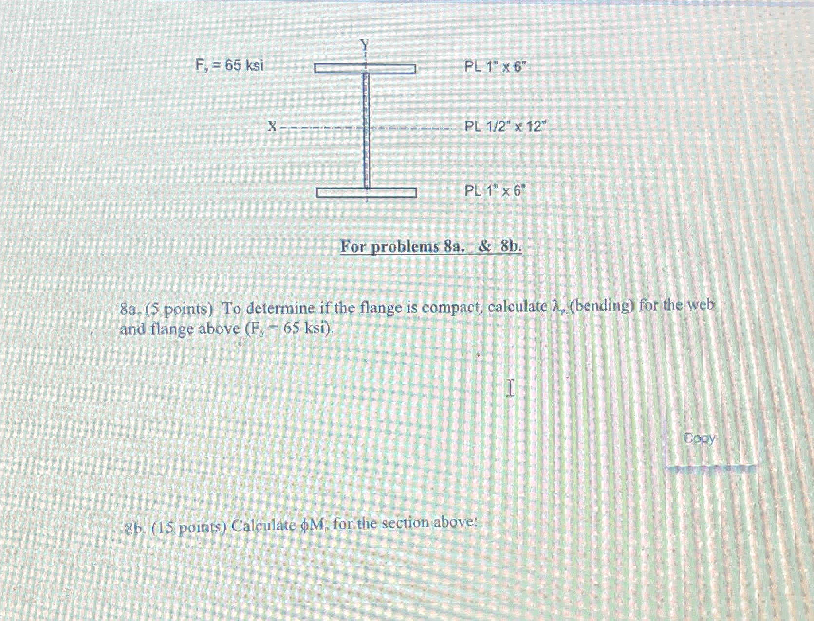 8 a . ( 5 points ) To determine if the flange is