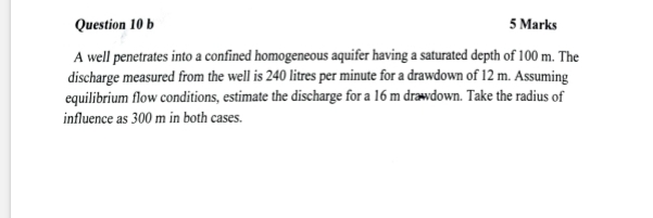 Question 1 0 b 5 Marks A well penetrates into a