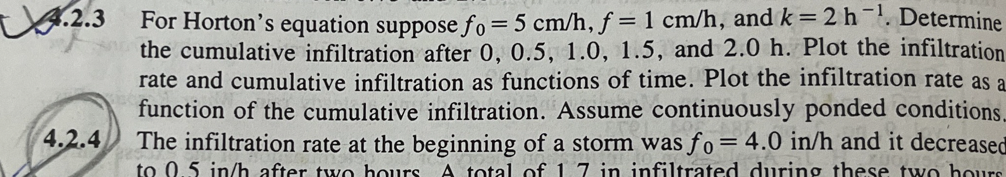 2 . 3 For Horton's equation suppose f 0 = 5 c m h