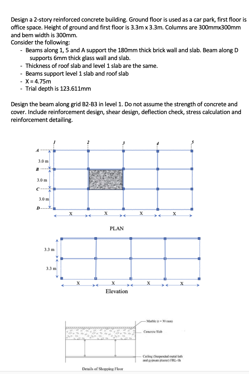 Design a 2 - story reinforced concrete building.