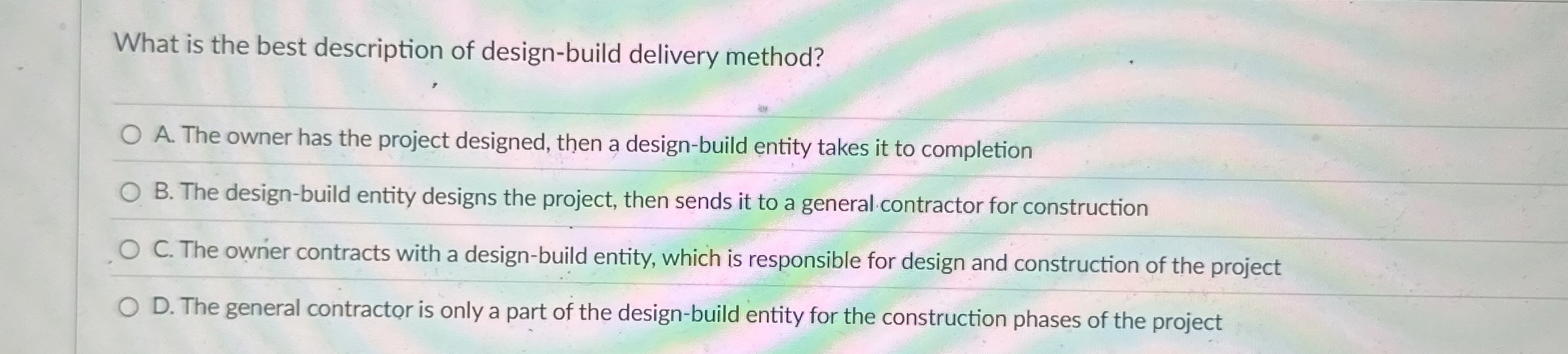 What is the best description of design - build