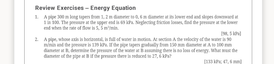 Review Exercises - Energy Equation A pipe 3 0 0 m