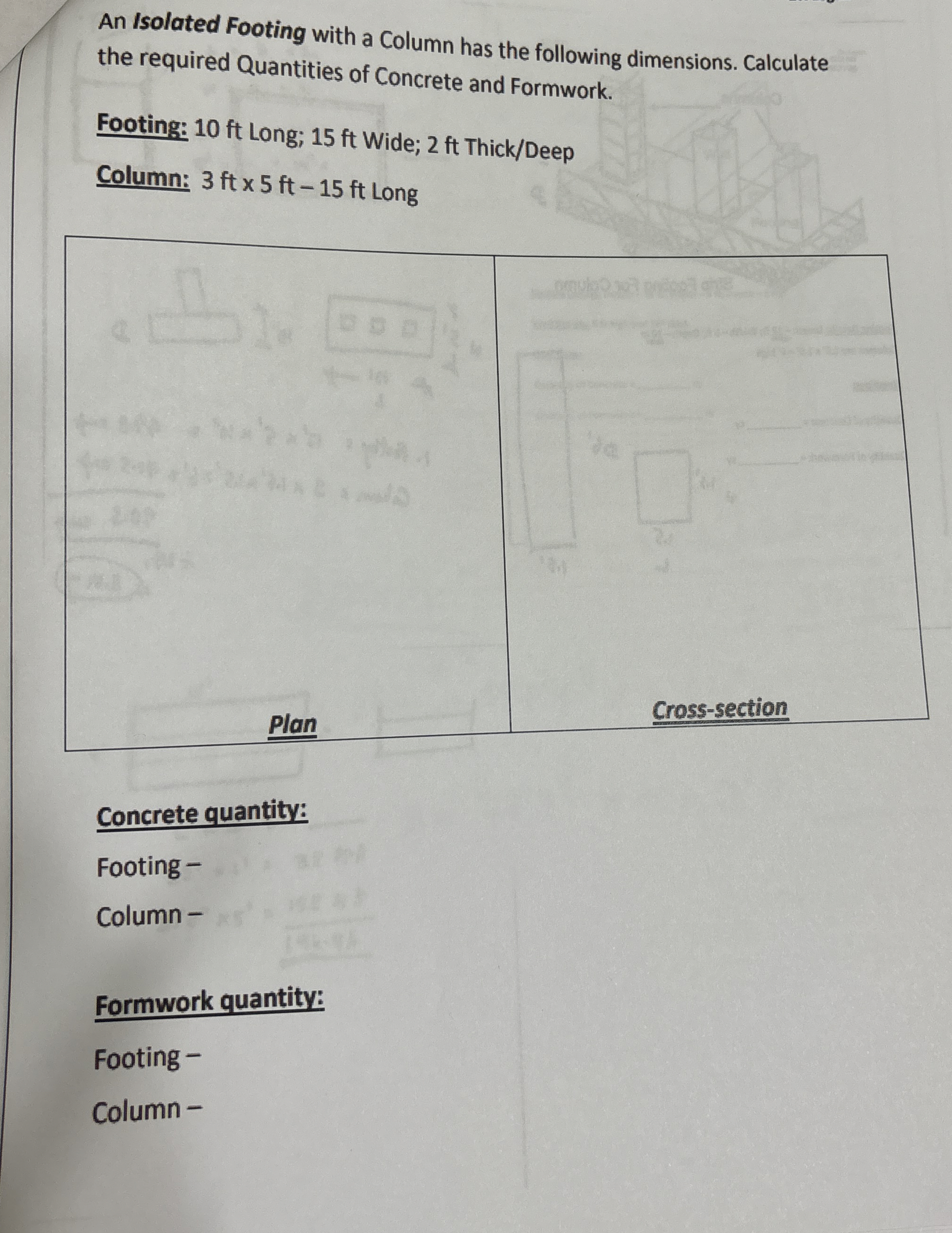 An Isolated Footing with a Column has the
