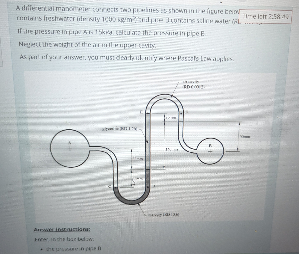 A differential manometer connects two pipelines