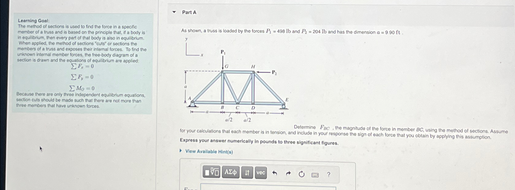 Learning Goal: The method of sections is used to