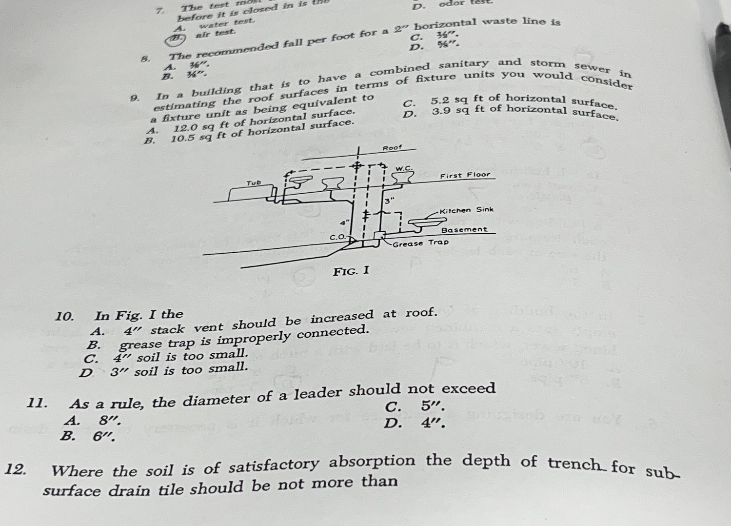 8 . The recommended fall per foot for a 2 ' '