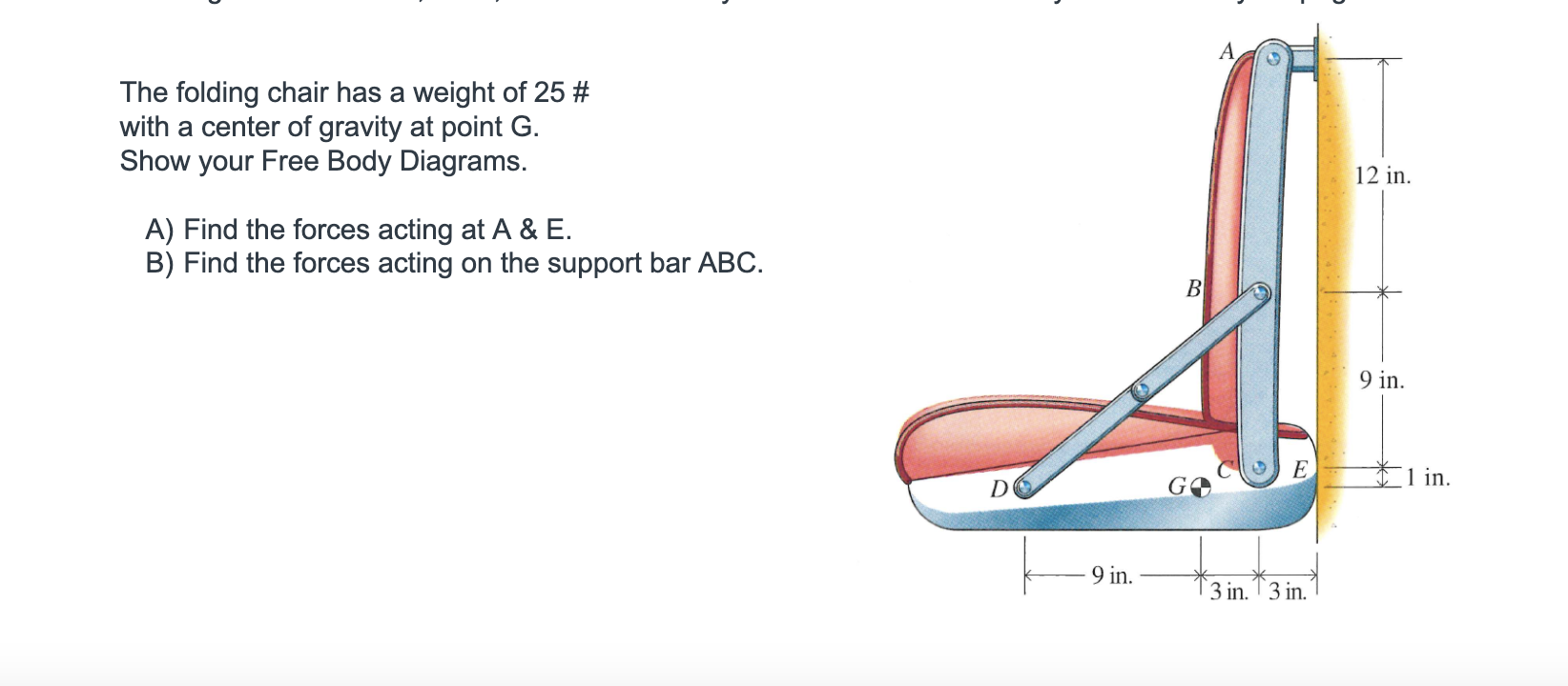The folding chair has a weight of 2 5 # with a