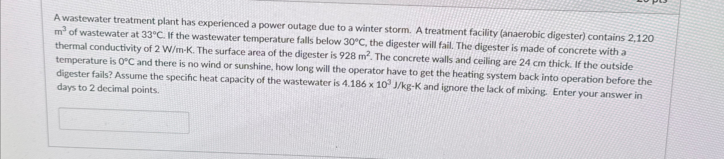 A wastewater treatment plant has experienced a