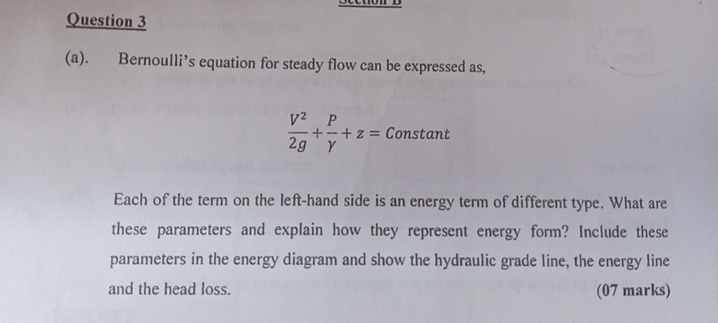 Question 3 ( a ) . Bernoulli's equation for
